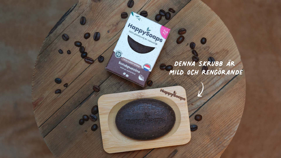 Kraften i återvunnet kaffe för din hud – hållbar exfoliering med Scrubpuccino från HappySoaps